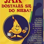 Jak do nieba